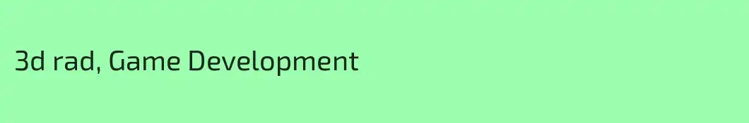 3d rad, Game Development